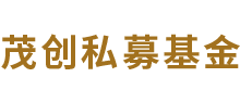 北京茂创私募基金管理有限公司